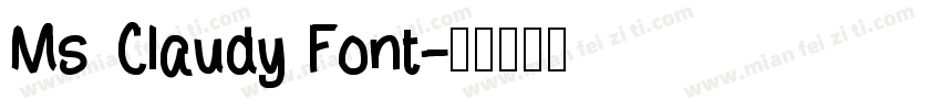 Ms Claudy Font字体转换